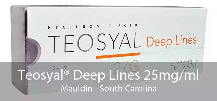 Teosyal® Deep Lines 25mg/ml Mauldin - South Carolina