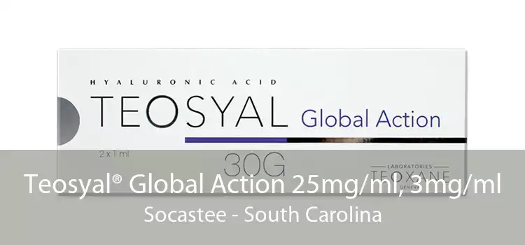 Teosyal® Global Action 25mg/ml, 3mg/ml Socastee - South Carolina