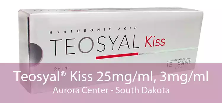Teosyal® Kiss 25mg/ml, 3mg/ml Aurora Center - South Dakota