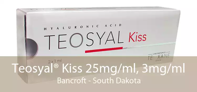 Teosyal® Kiss 25mg/ml, 3mg/ml Bancroft - South Dakota