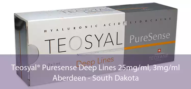 Teosyal® Puresense Deep Lines 25mg/ml, 3mg/ml Aberdeen - South Dakota