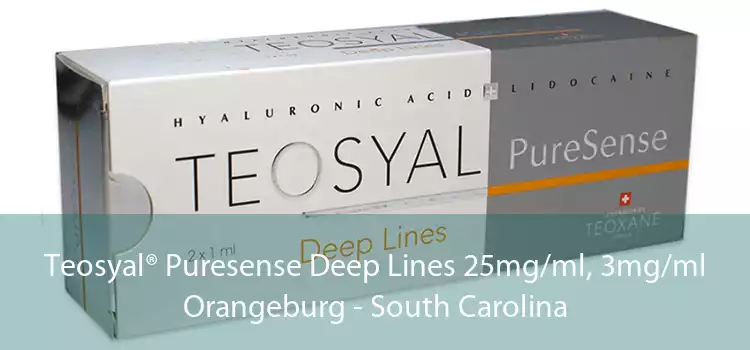 Teosyal® Puresense Deep Lines 25mg/ml, 3mg/ml Orangeburg - South Carolina