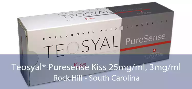 Teosyal® Puresense Kiss 25mg/ml, 3mg/ml Rock Hill - South Carolina
