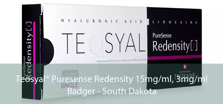 Teosyal® Puresense Redensity 15mg/ml, 3mg/ml Badger - South Dakota