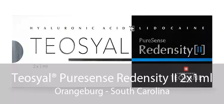 Teosyal® Puresense Redensity II 2x1ml Orangeburg - South Carolina
