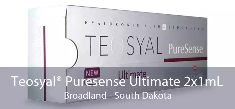 Teosyal® Puresense Ultimate 2x1mL Broadland - South Dakota