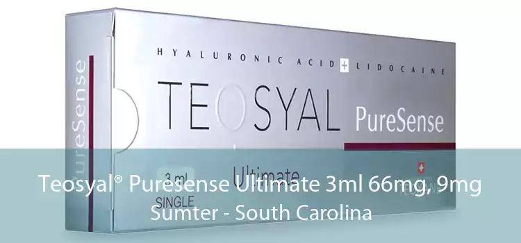 Teosyal® Puresense Ultimate 3ml 66mg, 9mg Sumter - South Carolina