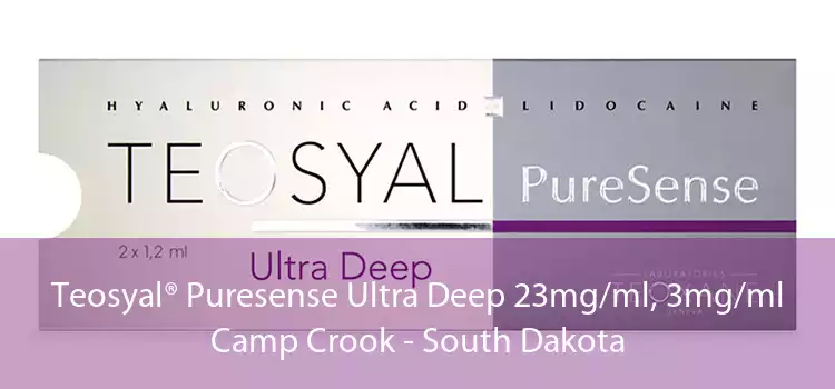 Teosyal® Puresense Ultra Deep 23mg/ml, 3mg/ml Camp Crook - South Dakota