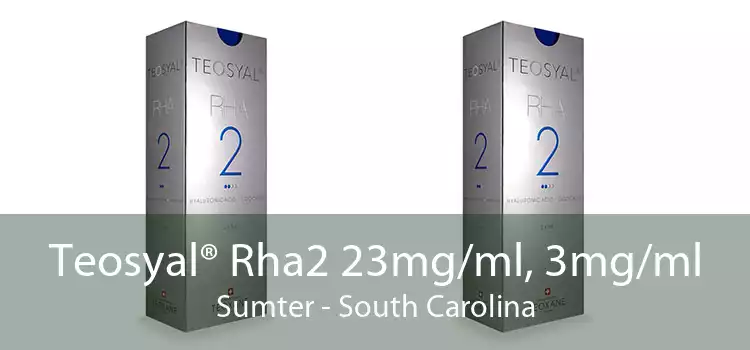 Teosyal® Rha2 23mg/ml, 3mg/ml Sumter - South Carolina