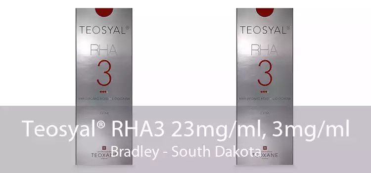 Teosyal® RHA3 23mg/ml, 3mg/ml Bradley - South Dakota