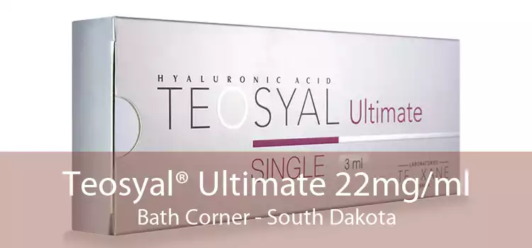 Teosyal® Ultimate 22mg/ml Bath Corner - South Dakota